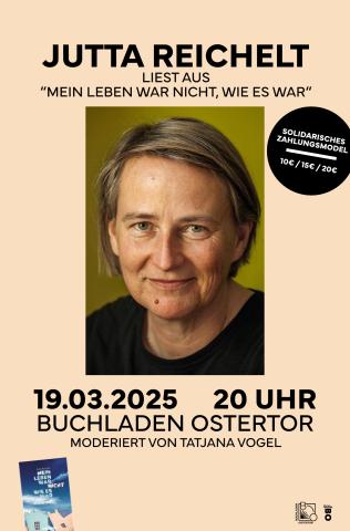 JUTTA REICHELT- MEIN LEBEN WAR NICHT, WIE ES WAR