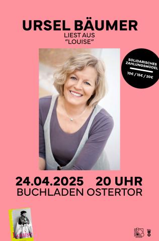 URSEL BÄUMER liest aus LOUISE